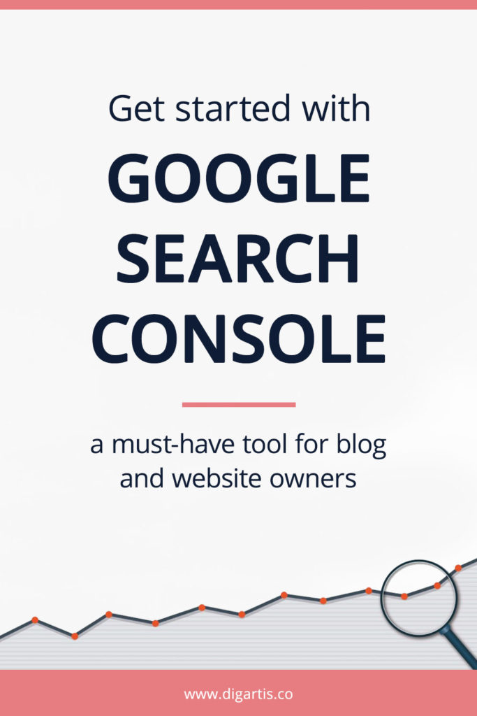 Get Started With Google Search Console   Digartis